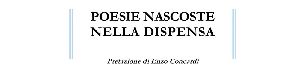 Gabriella Veschi legge “Poesie nascoste nella dispensa” di Pietro Rosetta