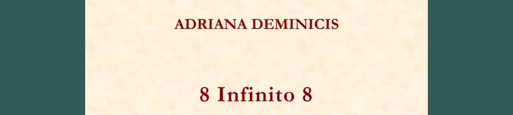 Raffaele Piazza legge “8 Infinito 8 – L’arrivo del Gabbiano” di Adriana Deminicis
