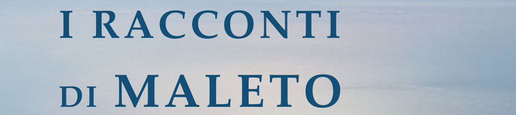 Marco Zelioli legge: “I racconti di Maleto” di Duccio Castelli