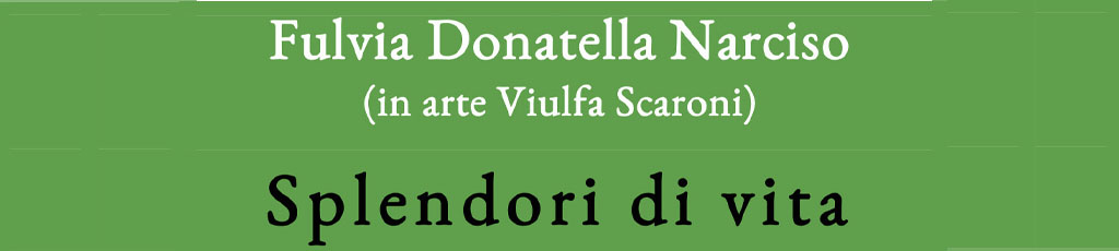 Tito Cauchi legge “Splendori di vita” di Fulvia Donatella Narciso